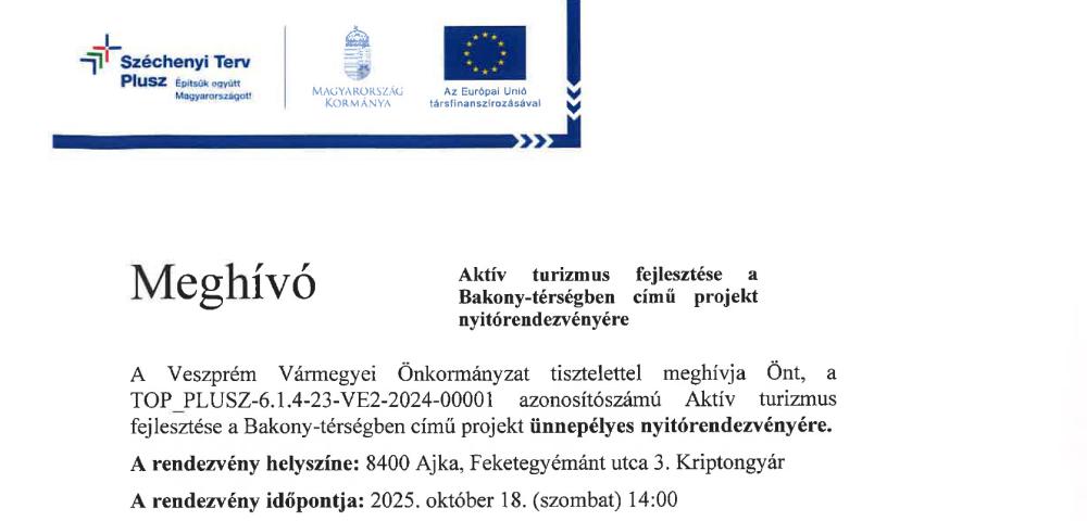 ˝Aktív turizmus fejlesztése a Bakony-térségben˝ című projekt ünnepélyes nyitórendezvénye